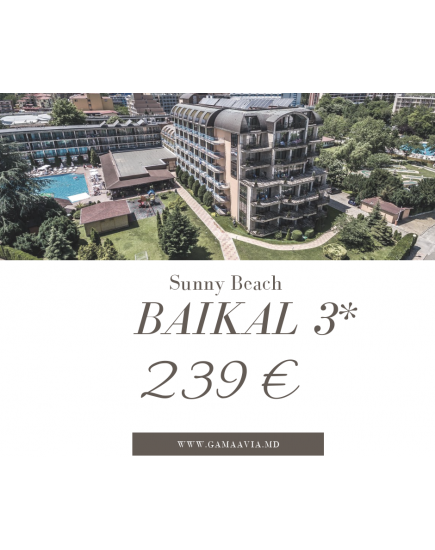 Sunny Beach! BAIKAL 3* - 239 €