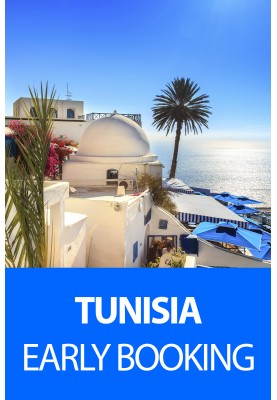 Tunisia! Early Booking! Oferte All Inclusive