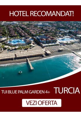 Turcia! Vacanta relaxanta la hotelul TUI BLUE Palm Garden 4+!